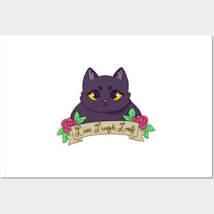 Live Laugh Loaf (Black Cat) Posters and Art